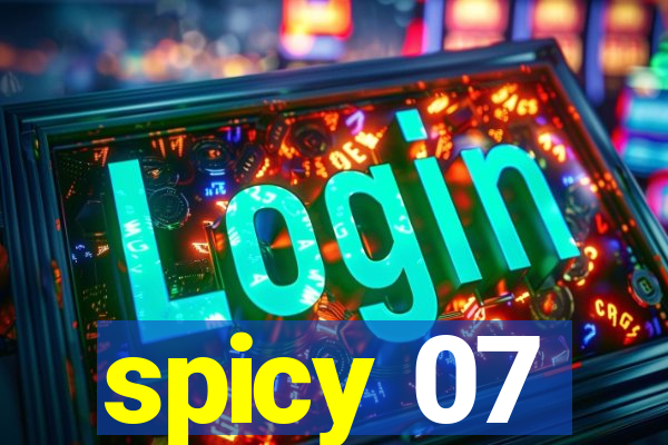 spicy 07